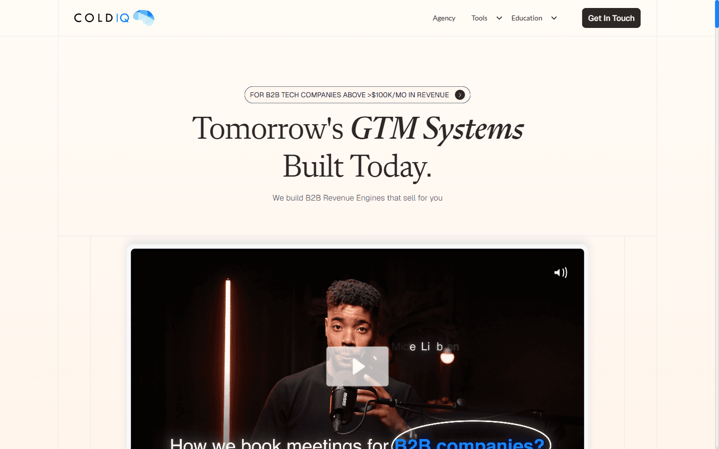 ColdIQ homepage describing tomorrow's GTM systems built today for B2B tech companies above $100K per month in revenue